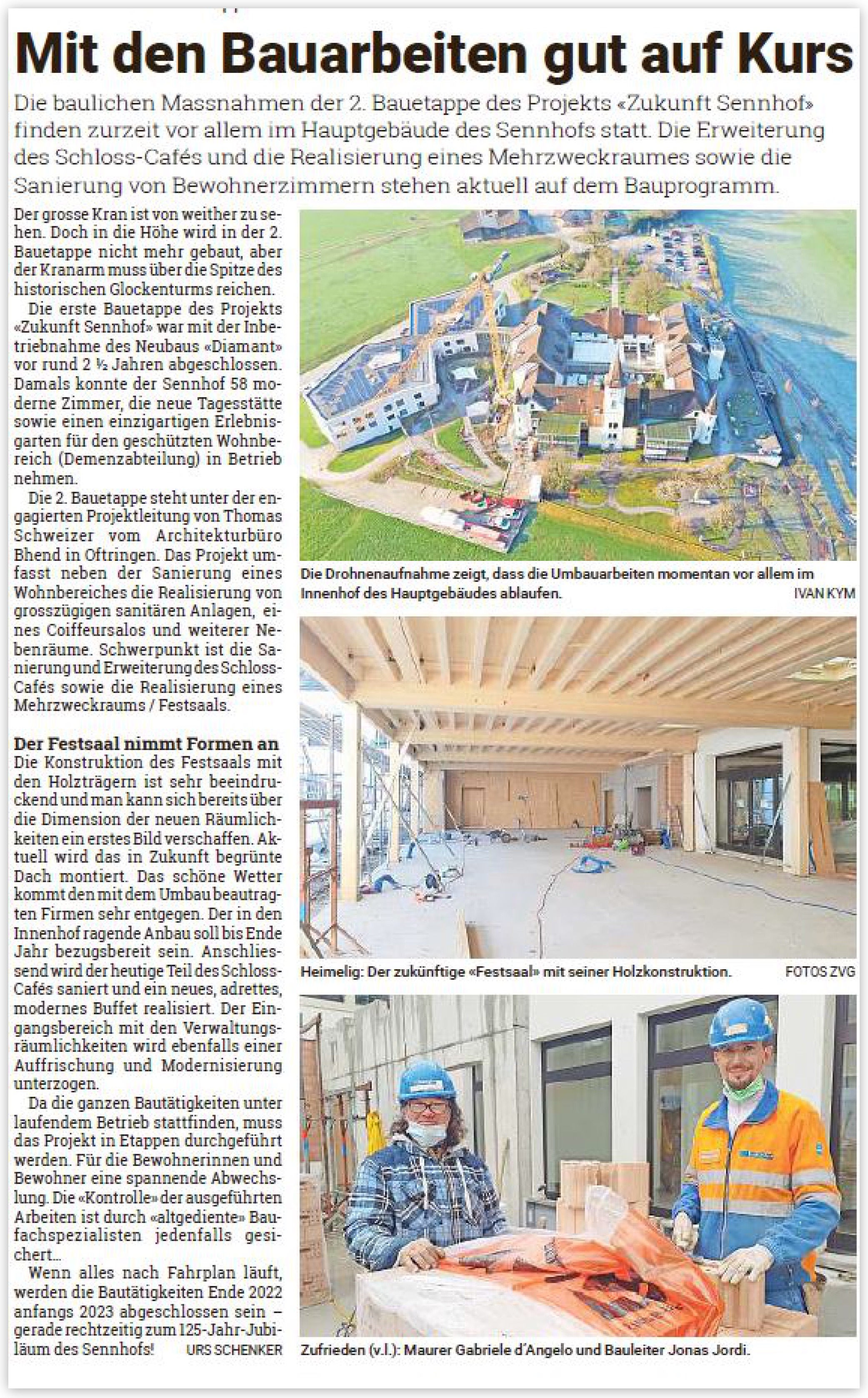 Sennhof – Bauarbeiten sind auf Kurs