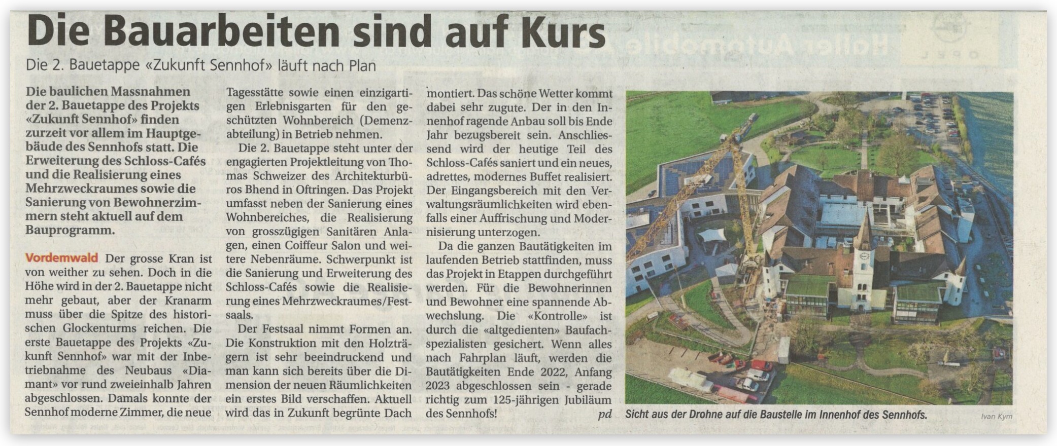 Sennhof – Bauarbeiten sind auf Kurs